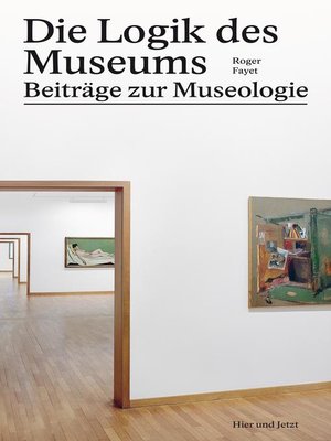 cover image of Die Logik des Museums